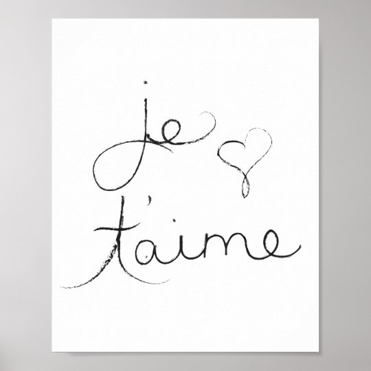 Je T Aime I Love You In English Poster Zazzle Ca