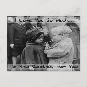 Je t'aime, je risquerais Cooties Carte postale
