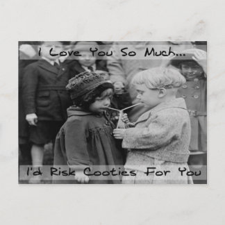 Je t'aime, je risquerais Cooties Carte postale