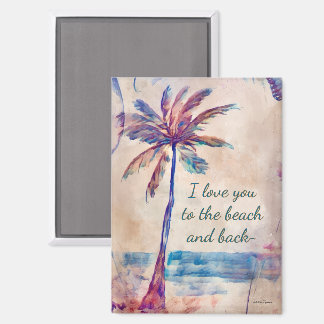 Je t'aime jusqu'à la plage et retour Magnet