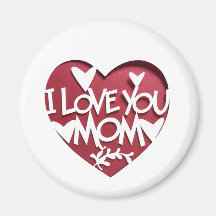 JE T'AIME MOM 3D MAGNETS DU COEUR