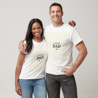 Je t'aime Papa T-shirt - Journée Minimaliste des P
