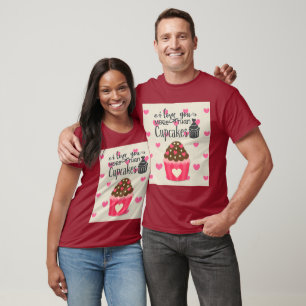 Je t'aime plus que t-shirt Cupcakes