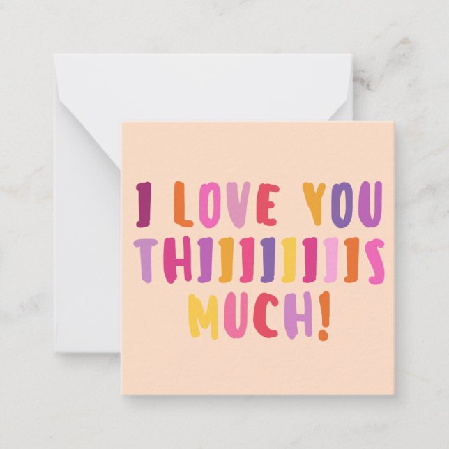 Je T'Aime Tant ! Carte de correspondance simple (Devant)
