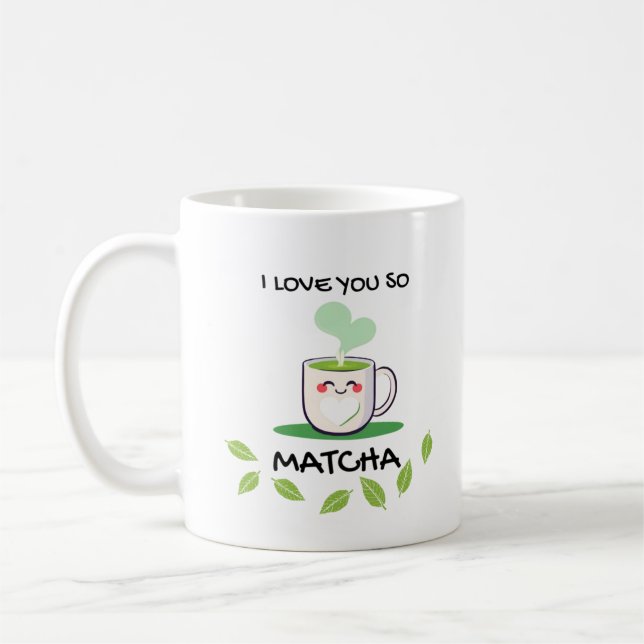 Je T'Aime Tellement Matcha Mug (Gauche)