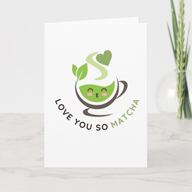 Je T'Aime Tellement Matcha Pun Carte De Voeux (Devant)