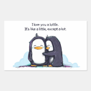 Je T'AIME Un Petit Pingouins - Sticker