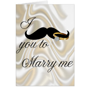 Je te moustache - pour m'épouser