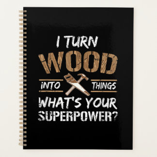 Je Transforme Le Bois En Objets Carpenter Le Bois