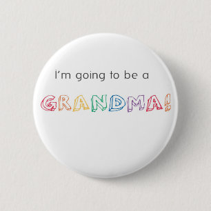 Je vais être une GRANDMA ! Badge