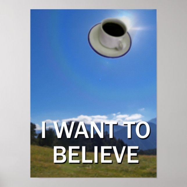 Je Veux Croire Poster (Devant)
