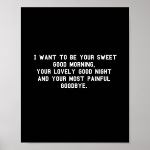 Je veux être ton gentil bonjour Funny Poster