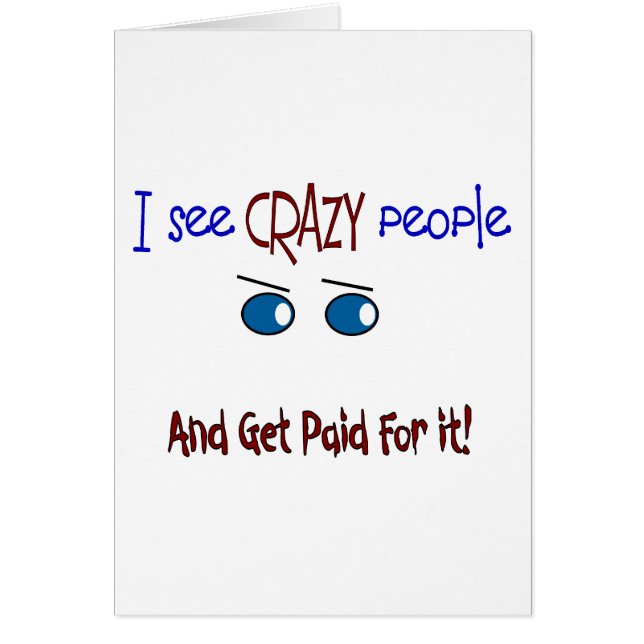 "Je vois les personnes folles " (Devant)