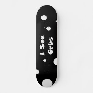Je vois Orbs skateboard