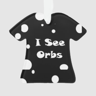 Je vois Orbs-t-shirt