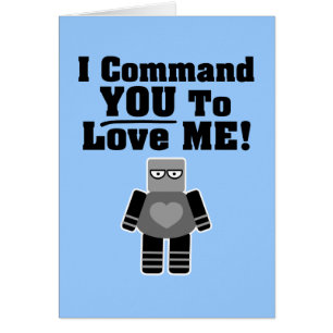 Je Vous Commande De M'Aimer Robot