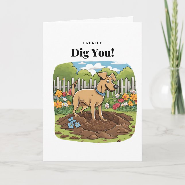 "Je vous creuse !" - Cette carte de Saint Valentin (Devant)