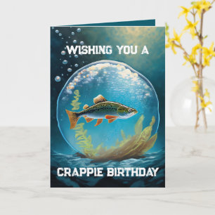 Je vous souhaite une carte d'anniversaire Crappie