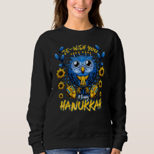 Je Wish You A Happy Hanukkah Menorah Owl Hanukkah Sweatshirt