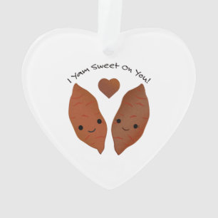 Je Yam Sweet on You Sweet Potatoes