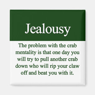 Jealousy Magnet