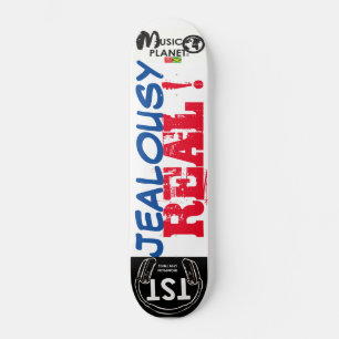 JEALOUSY  REAL ! Skateboard
