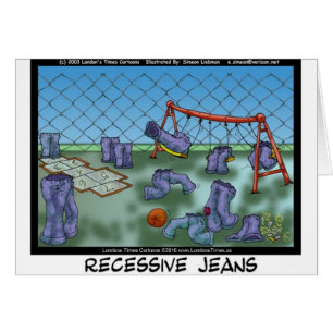 Jeans Récessive Drôle Cadeaux Tee - shirts et Obje