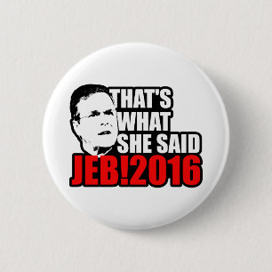 Jeb Bush 2016 2 Inch Round Button