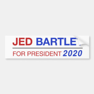 Jed Bartlet for President 2020 bumper sticker