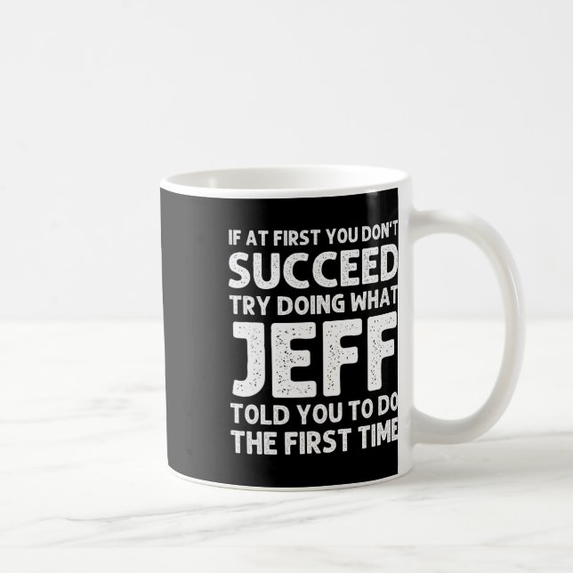 Jeff Gift Name Personalized Birthday Funny Christm Coffee Mug (Right)