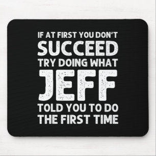 Jeff Gift Name Personalized Birthday Funny Christm Mouse Pad
