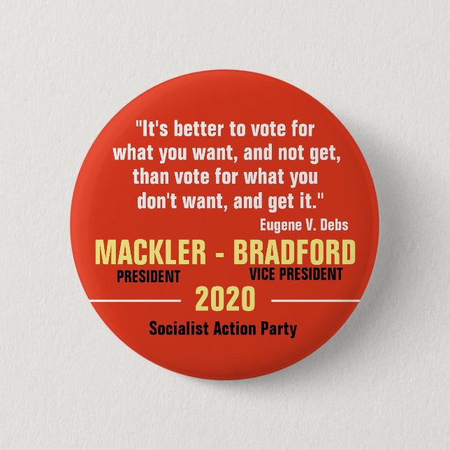 Jeff Mackler for President 2020 2 Inch Round Button (Front)