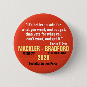 Jeff Mackler for President 2020 2 Inch Round Button