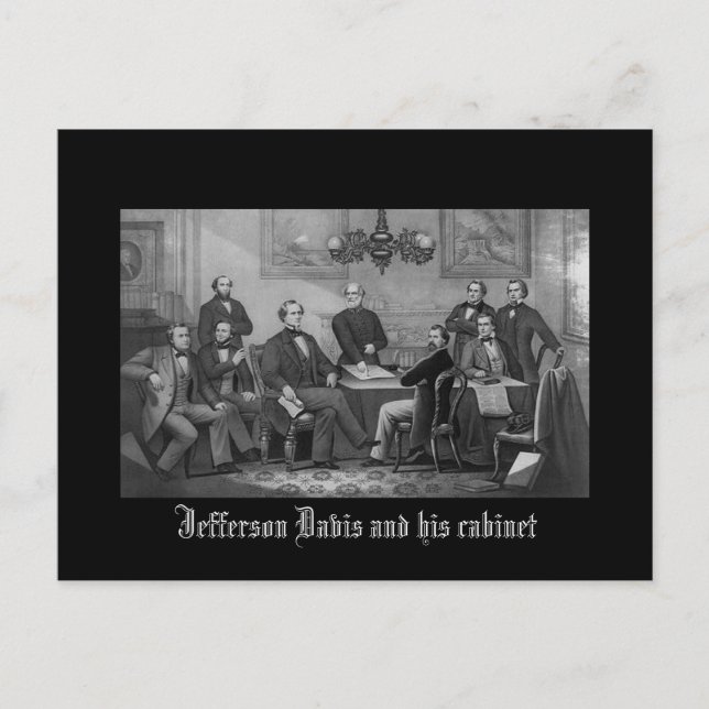 Jefferson Davis and his cabinet Postcard (Front)