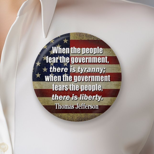 Jefferson: Liberty vs. Tyranny 3 Inch Round Button (Creator Uploaded)