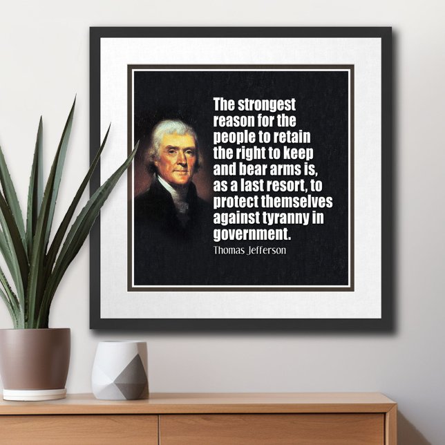 Jefferson: Right to bear arms Poster (Thomas Jefferson Poster)
