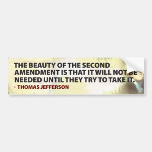 Jefferson & The 2nd Ammendment Bumper Sticker