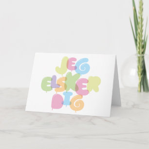 Jeg Elsker dig - I love you in Danish Card
