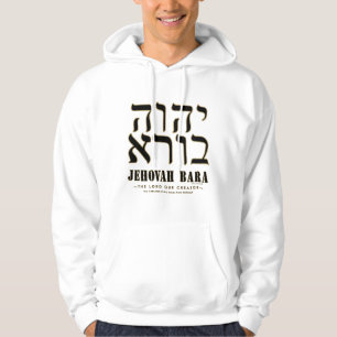 Jehovah Bara Yahweh Hebrew Names of God Hoodie