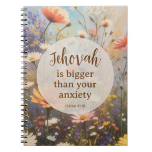 Jehovah is bigger than your anxiety JW Notebook