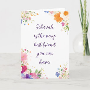 Jehovah is the best friend   JW Greeting  Card