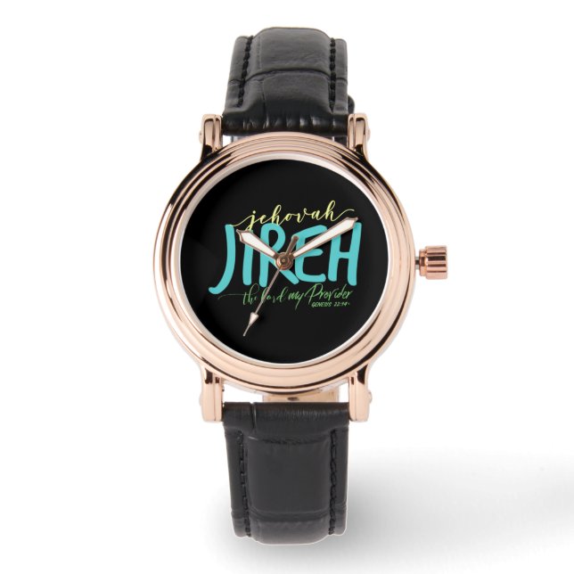 Jehovah Jireh My Provider  Women's Wrist  Watch (Front)
