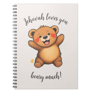 Jehovah Loves You Beary Much JW Notebook