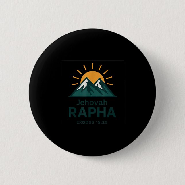 Jehovah Rapha Christian Faith Mountain Bible Verse 2 Inch Round Button (Front)