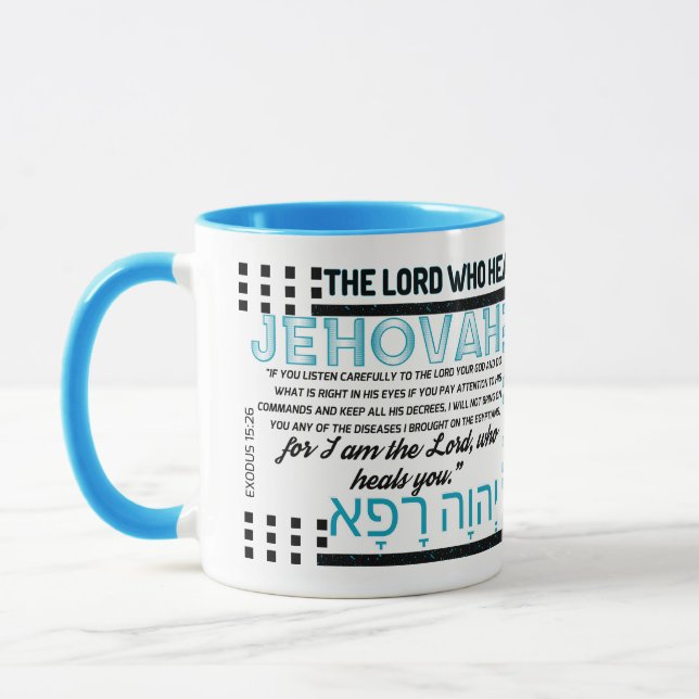 Jehovah Rapha: Healing Power of God - Christian Mug (Left)