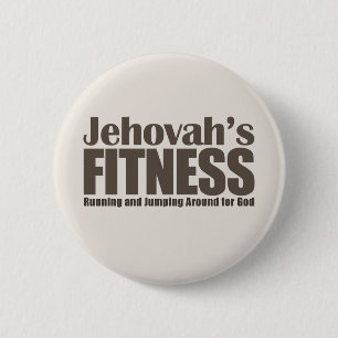 Jehovah's Fitness 2 Inch Round Button