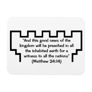 Jehovah's Witness Watchtower Matthew 24:14 Magnet