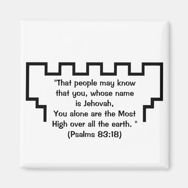 Jehovah's Witness Watchtower Psalms 83:18 Magnet (Front)