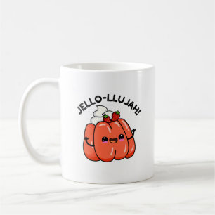 Jello-llujah Funny Jello Food Pun Coffee Mug