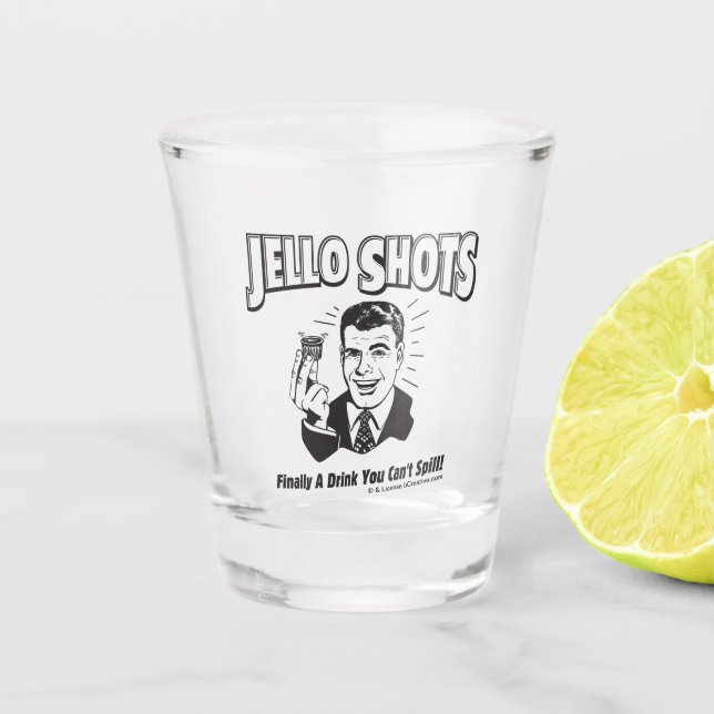 Jello Shots: Drink You Can't Spill Shot Glass (Front)